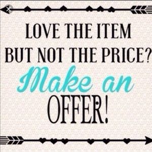 All offers welcome!  😊